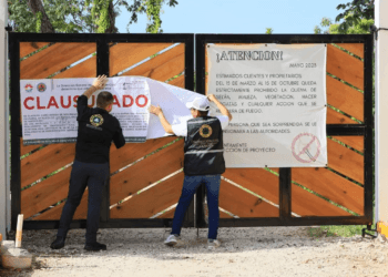 Clausura gobierno de Cancún desarrollos urbanos irregulares