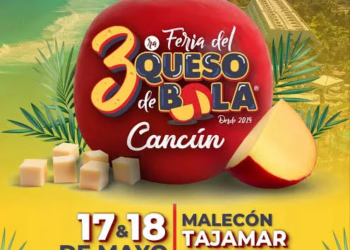 Feria del Queso de Bola 2025 en Cancún