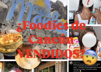 ¿Foodies vendidos en Cancún? Usuarios de TikTok cuestionan sus recomendaciones