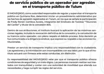 IMOVEQROO suspende licencia a taxista de Tulum por agredir a conductor de Uber 1 IMOVEQROO suspende licencia a taxista de Tulum por agredir a conductor de Uber